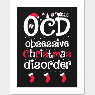 O.C.D. Obsessive Christmas Disorder Posters and Art